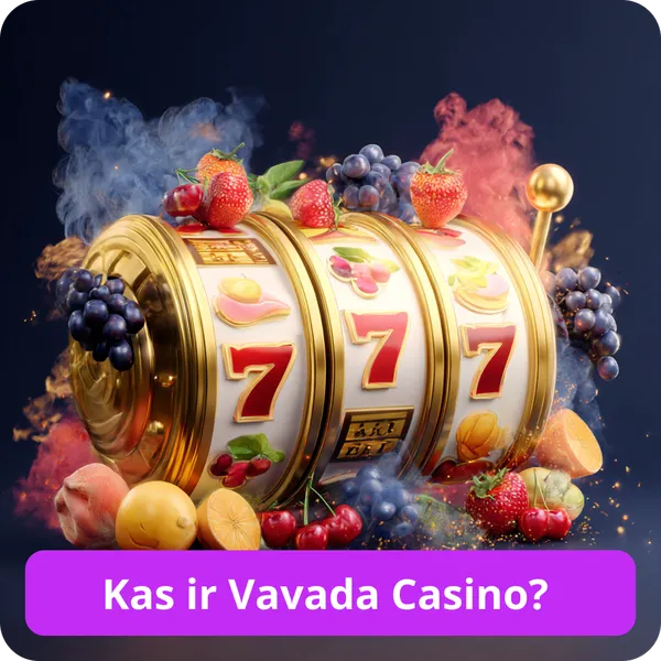 Kas ir Vavada Casino? – vispārīga informācija par platformu un tās priekšrocībām Kas ir Vavada Casino?