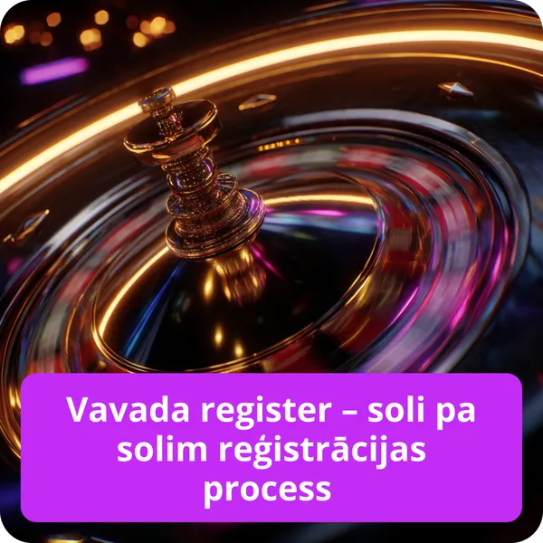 Vavada register – soli pa solim reģistrācijas process un konta izveide Vavada register – soli pa solim reģistrācijas process